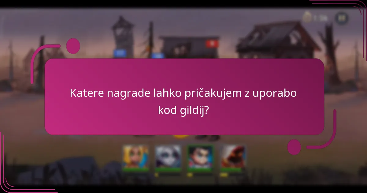 Katere nagrade lahko pričakujem z uporabo kod gildij?
