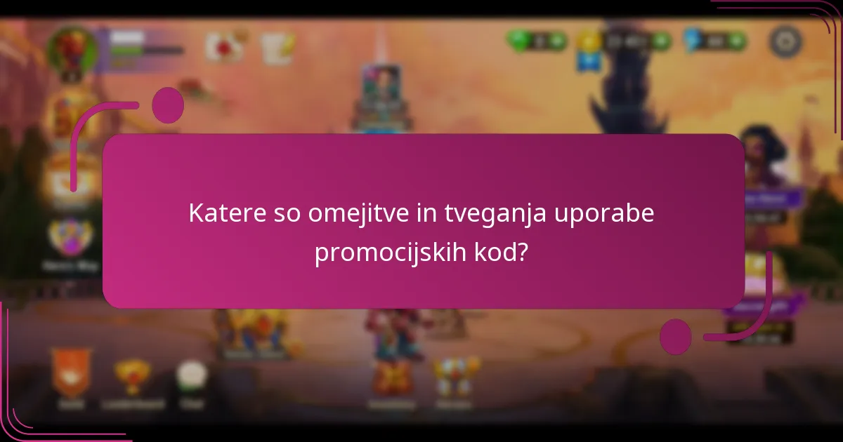 Katere so omejitve in tveganja uporabe promocijskih kod?